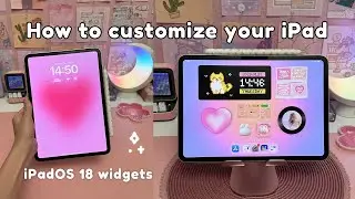 How to customize your iPad 💗 | iPadOS 18 aesthetic homescreen tutorial | widgets, icons, wallpaper