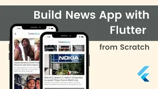 1.5-Hour Challenge: Create a Flutter News App with NewsApi Org | Full Tutorials from Scratch