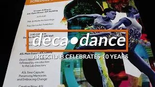 deca•dance: ArtSciLab Celebrates 10 years