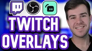 The Best Twitch Overlay Maker 2024 ✅ (ULTIMATE GUIDE)