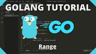 Golang Tutorial #14 - Range & Slice/Array Examples