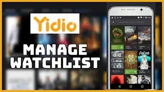 How to Add/Manage Your Watchlist on Yidio 2023?