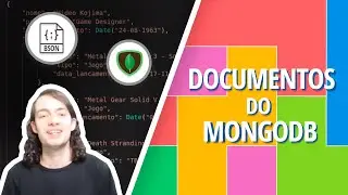 Documentos do Mongo DB | #AluraMais