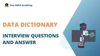 Data Dictionary Interview questions  Part  1