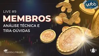 ⭐LIVE EXCLUSIVA MEMBROS #9⭐ Análise criptomoedas e altcoins