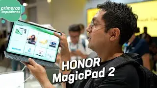 HONOR MagicPad 2 | Primeras impresiones