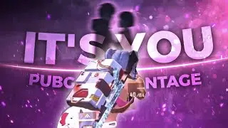 💖 It's You 💖 Best BGMI 3D VFX montage | Made On Android |