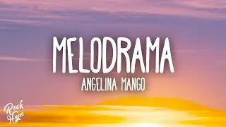 Angelina Mango - melodrama