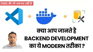 Install Sql Server using Docker | VSCode mssql extension | हिंदी में  🇮🇳