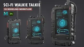 Sci-Fi Walkie Talkie | Autodesk Maya + Substance Painter