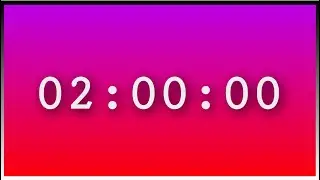 2 Hours Timer - 2 Hours Countdown #Time #Timer #Countdown #Clock #Hour