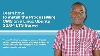 Learn how to install ProcessWire CMS on a Linux Ubuntu 22.04 LTS Server