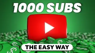 It's MUCH EASIER to get 1000 Subs When You Do THIS!