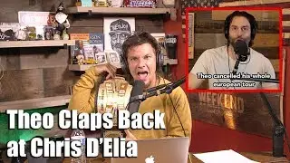 Theo Von Claps Back at Chris DElia