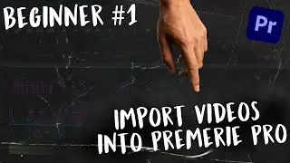 How to Import Videos into Premiere Pro 2025 | #1