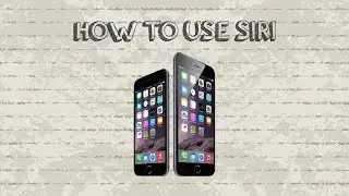 How To Use Siri On Iphone