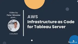 AWS: Infrastructure as Code for Tableau Server