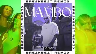 KIKO RIVERA - El Mambo Breakbeat (Kmpa remix)