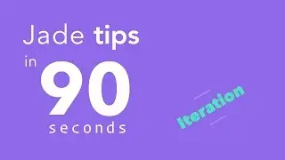 Jade / Pug Tips in 90 Seconds - #10 Iteration