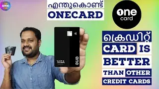 WHY ONECARD ക്രെഡിറ്റ് CARD IS BETTER THAN OTHER CREDIT CARD ? OneCard Vs Other Credit Cards ?