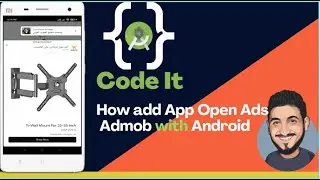 How To Implement Open Ads by Admob  | Android Studio 2022