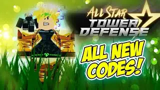 *ALL NEW* CODES in ALL STAR TOWER DEFENSE - Roblox