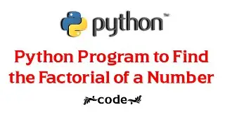 Python Program to Find the Factorial of a Number #pythontutorial #code