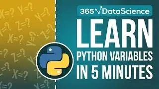 Python Tutorial for Beginners: Python Variables