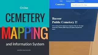 Online Cemetery Mapping System with Full Source Code | 2021 Complete System | Free to Download