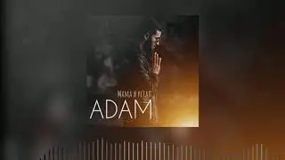 Adam - Мама я устал