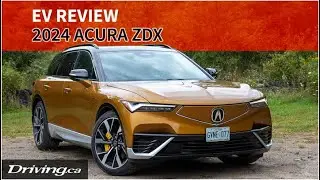 2024 Acura ZDX | EV Review | Driving.ca