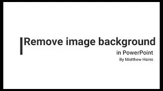 Removing the background of an image in PowerPoint