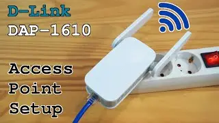 D-Link DAP-1610 Wi-Fi extender dual band • Access point setup