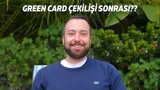 Green Card Çıktıktan Sonra Adım Adım Yapılması Gerekenler | Maliyetler