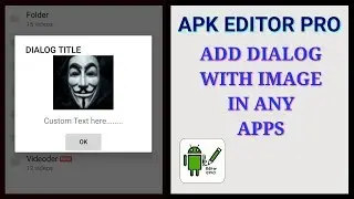 APK EDITOR PRO || ADD POP UP DIALOG WITH IMAGE AND BUTTON IN ANY APP || SMALI CODE EDITING