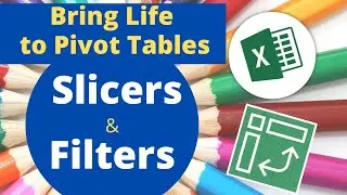 Pivot Table Slicers in Excel and Filters in Microsoft Excel