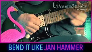 Bend it like Jan Hammer - Guitar Lesson - Animated Licks of Mika Tyyskä E13