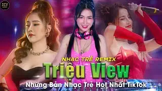 LiveShow Âm Nhạc Cực Cháy 2024 | Tuyển Tập Nhạc Trẻ Remix Triệu View Hay Nhất ♬