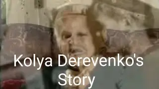 Kolya Derevenko's Story: Tsarevich Alexei's best friend remembers