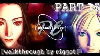 Parasite Eve Прохождение Часть 16 