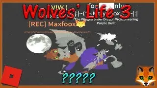 Roblox - Wolves' Life 3 - ????? #5 - HD