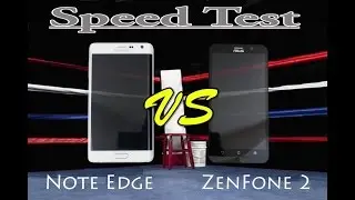 ZenFone 2 4GB RAM vs Note Edge - The Ultimate Speed Test (Budget vs Flagship)