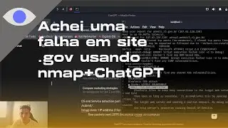 Descobri uma Vulnerabilidades em Site .gov com Nmap e ChatGPT | Proteja-se Agora!