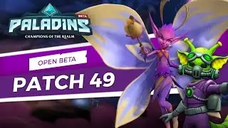 Paladins - Open Beta 49 Patch Overview