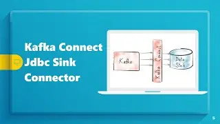 Sink Kafka Topic to Database Table | Build JDBC Sink Connector | Confluent Connector | Kafka Connect