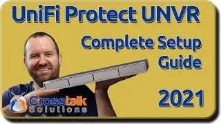 Protect UNVR Complete Setup