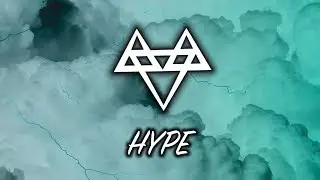 NEFFEX - Hype [Copyright Free] No.53