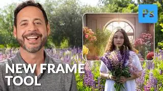 Photoshop 2025: Exploring The New Frame Tool