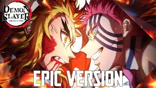 Demon Slayer: Akaza vs Rengoku Theme | EPIC VERSION (Mugen Train OST Cover)