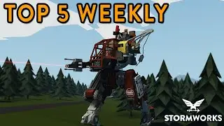 Stormworks Weekly Top 5 Workshop Creations - Episode 171